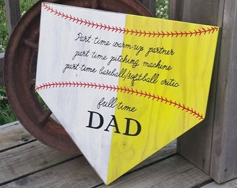 Baseball Softball Dad Sign - Homeplate Sign - Baseball Dad Gift - Home Plate Wall Sign - Sports Sign - Softball Decor - Gift for Dad Father