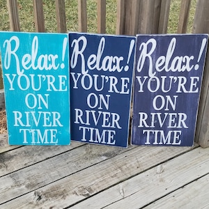 River Sign Relax River Time Sign for Home Wooden River Art Wood River Decor Vacation Home Lake Home Sign River Plaque image 2