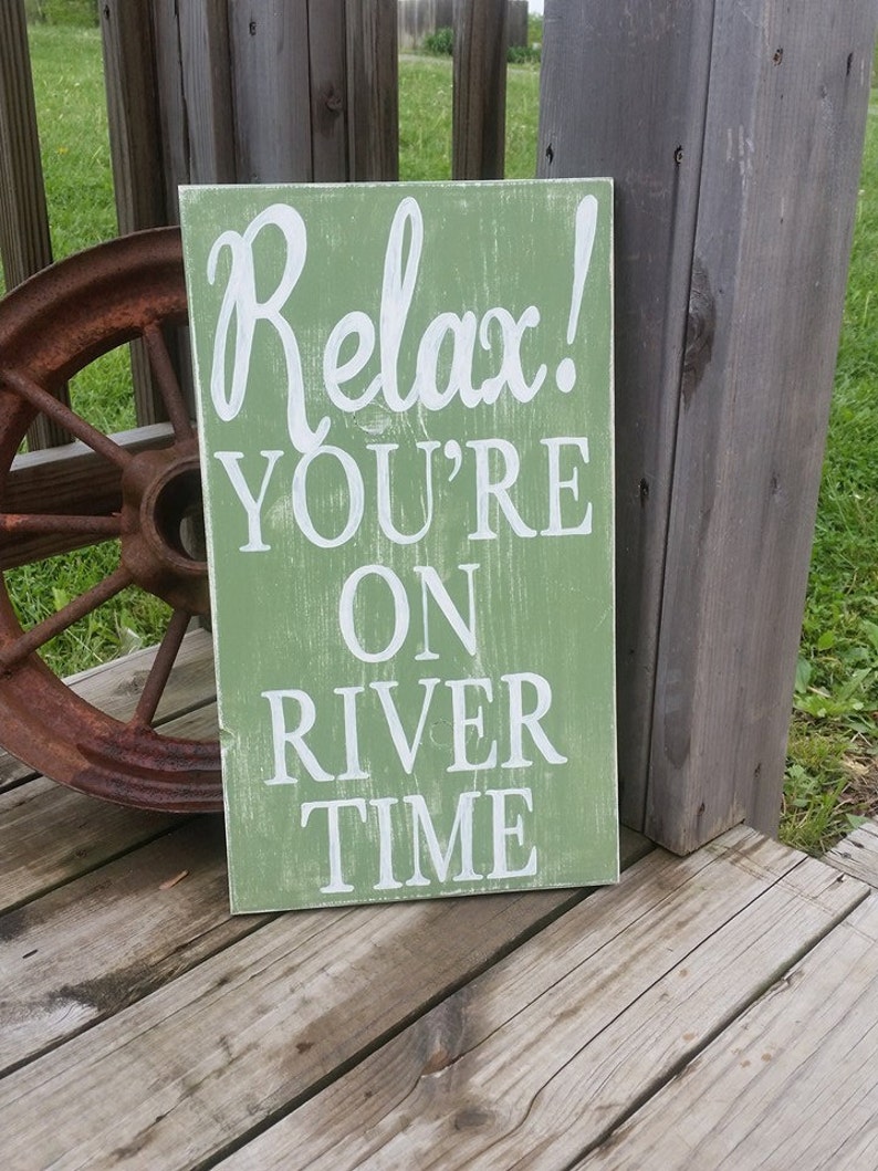 River Sign Relax River Time Sign for Home Wooden River Art Wood River Decor Vacation Home Lake Home Sign River Plaque image 3