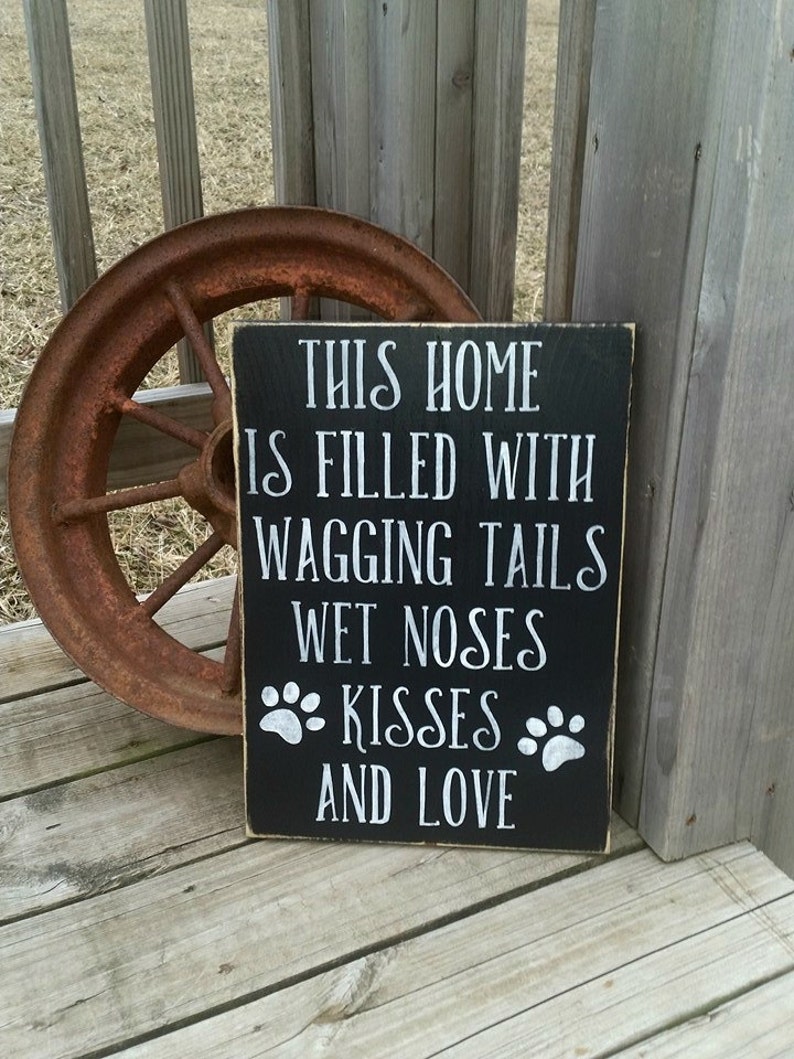 Dog Sign Wooden Dog Decor This Home is Filled With Wagging  Etsy