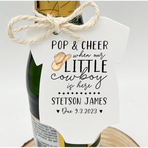 Pop and Cheer when our little cowboy is here, Cowboy Baby Shower Favors, Champagne Favors, Pop & Cheer Tags, {Tags only OR Tags w/Twine}