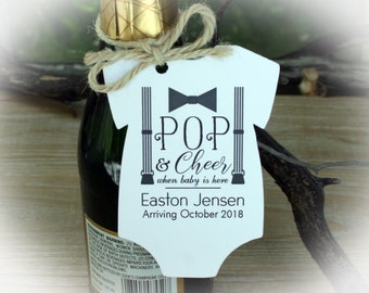 Champagne Baby Shower Favor  |  Little Man Baby Shower Favor | Fall Baby Shower Favor | pop it when she pops, Tags only OR Tags w/Twine