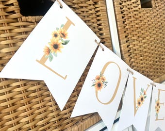 Love is in Bloom | Bride To Be | Miss to Mrs. Banner | Sunflower Bridal Shower | As Shown or custom verbiage