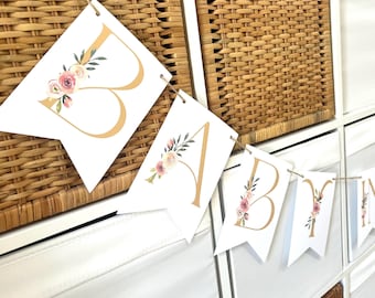 Gold and Pink Baby in Bloom Baby Shower PRINTED Floral Bridal Shower Banners, Decorations, also available in Sage & Pink