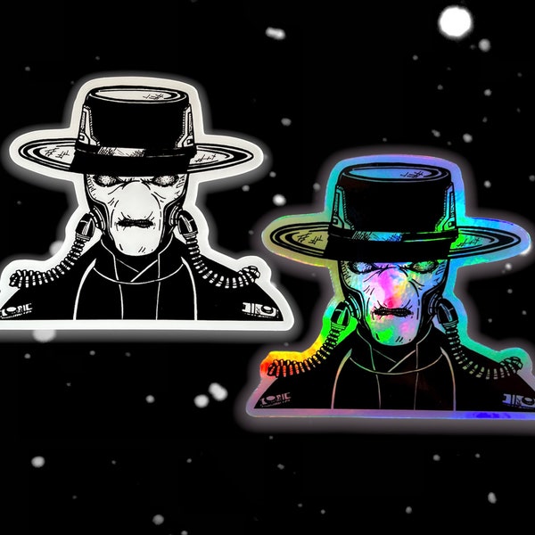 Cad Bane Sticker | “Space Cowboy" Bounty Hunter Star Wars Waterproof Vinyl Decal for Car, Laptop, Yeti | Black + White OR Holographic