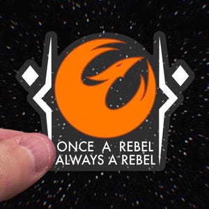Star Wars Rebels Ahsoka Sticker: "Once A Rebel" Clear Vinyl Decals | 3" x 2.35"
