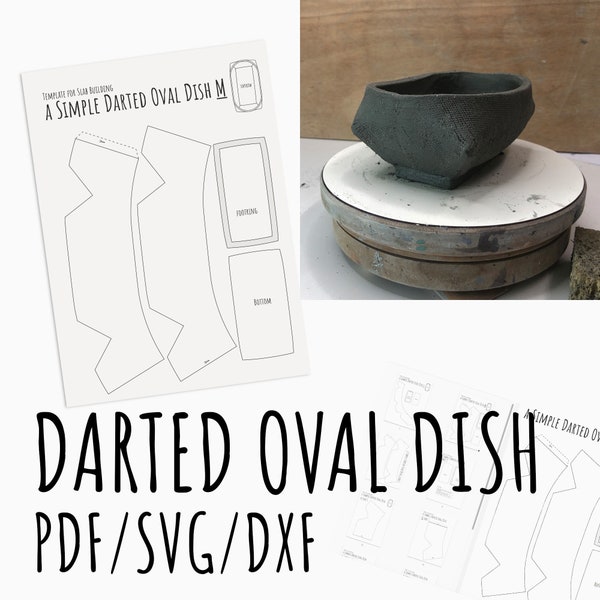 Butter dish pottery template pattern for slab building a simple darted oval dish SVG pdf DXF sizes S, M, L and XL