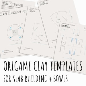 May include: Four printable origami clay templates for slab building bowls. The templates include a circle, square, triangle, and rectangle. Each template includes instructions and measurements in centimeters.