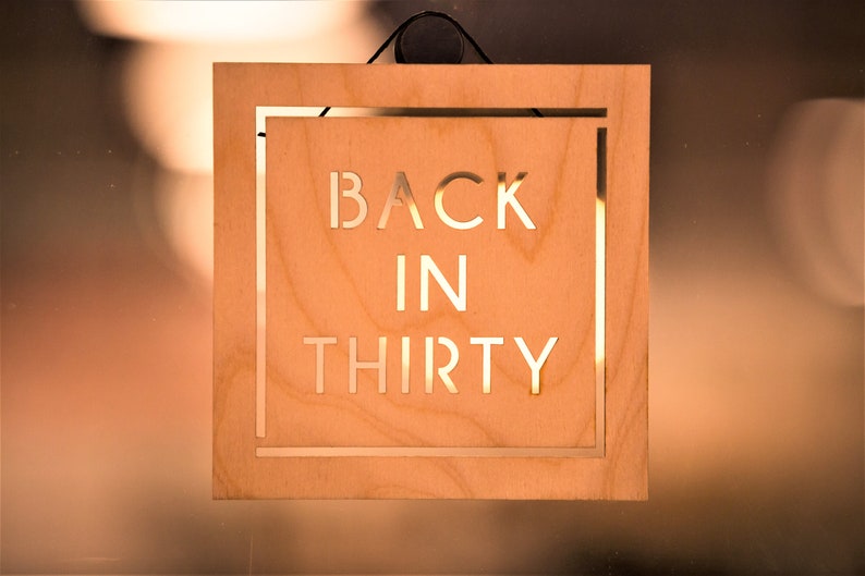 Back In Five Minutes Sign Back In Fifteen Minutes Sign Back Etsy
