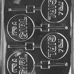 It's A Girl Lollipop Chocolate Candy Mold Baby Shower 6608 (4 Cavity Mold)