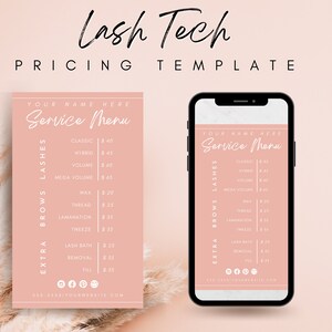 May include: A pink and white printable price list template for lash and brow services. The template includes a list of services with prices, such as classic lashes, hybrid lashes, volume lashes, mega volume lashes, wax, thread, lamination, tweeze, lash bath, removal, and fill. The template also includes social media icons and a website address.