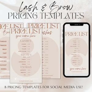 May include: Eight customizable price list templates for lash and brow services. The templates feature a peach background with a brown circle and text. The text includes "Lash & Brow Pricing Templates", "Price List", "Lashes", "Brows", "Extras", and "Your Name Here".
