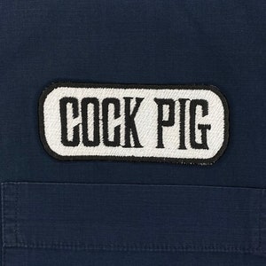 Embroidered Iron/Sew on  C*CK PIG Patch 3-3/4&quot;x1-1/2&quot;