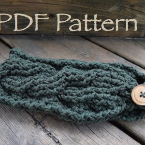 May include: A dark green crocheted headband with a braided pattern and a wooden button. The headband is on a wooden surface. PDF Pattern.