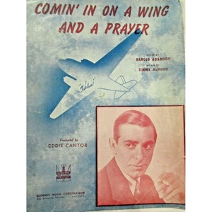Comin&#39; In On a Wing and a Prayer Piano Sheet Music Eddie Cantor 1943 Key of F