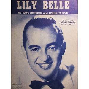 1945 LILY BELLE Sheet Music Piano Vocal Guitar Key of F Martin Music