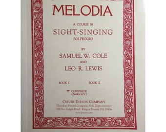 Melodia A Course in Sight-Singing Solfeggio Book Complete 1 - IV by Dole & Lewis