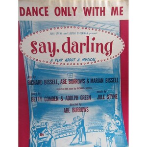 Dance Only With Me Sheet Music - from Say, Darling 1958 Key of F Stratford Music
