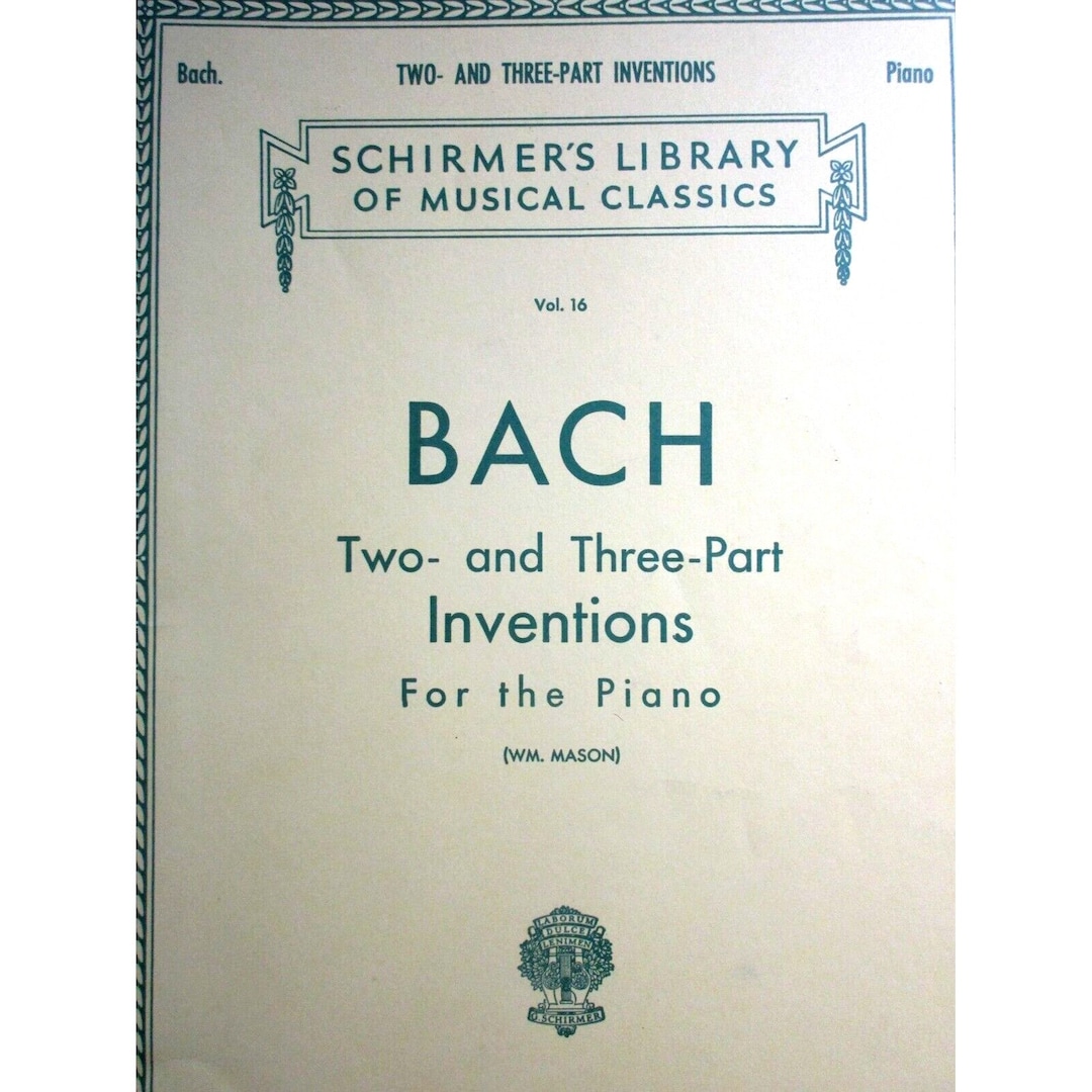 Bach - Two and Three Part Inventions for the Piano Vol. 16 Schirmer's ...