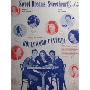1944 Sweet Dreams Sweetheart Sheet Music - Piano Guitar Vocal Hollywood Canteen