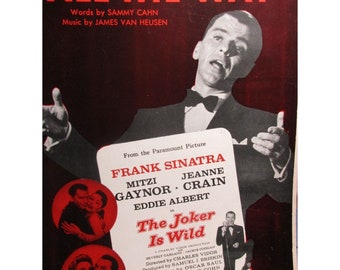 All the Way Sheet Music 1957 - Sung by Frank Sinatra - Barton Music Corp.