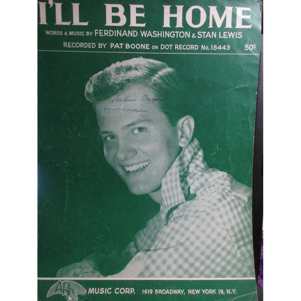 Sheet Music - I'll Be Home - Recorded by Pat Boone 1956 Arc Music Piano Guitar