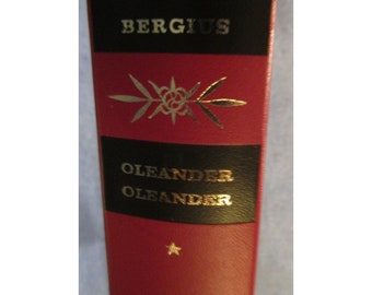 Oleander Oleander by Bergius 1975 German Text Hardcover NO Jacket