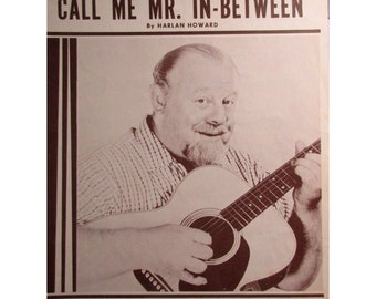 Partitura - Call Me Mr. In-Between Grabado por Burl Ives 1962 Pamper Music