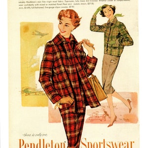 May include: Two women wearing plaid Pendleton sportswear jackets. The woman on the left is wearing a red and black plaid jacket and matching pants. The woman on the right is wearing a green and black plaid jacket and a brown skirt. The text "Pendleton Sportswear always virgin wool" is at the bottom of the image.