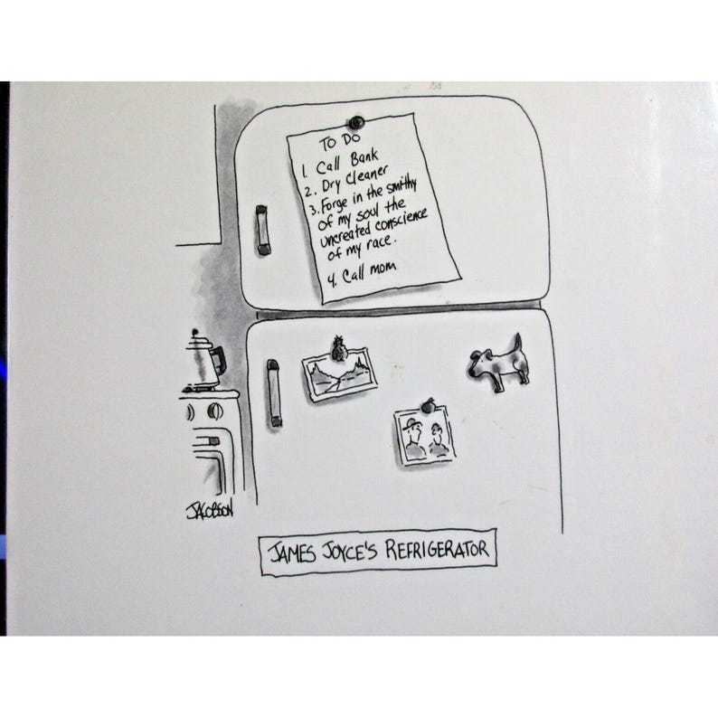 K&ouml;nnte beinhalten: Schwarz-wei&szlig;e Cartoonzeichnung eines K&uuml;hlschranks mit einer "To Do"-Liste, Fotos und einem Hunde-Magneten. Der Text unten lautet "JAMES JOYCE'S REFRIGERATOR". Die Liste enth&auml;lt "Call Bank" und "Call Mom".