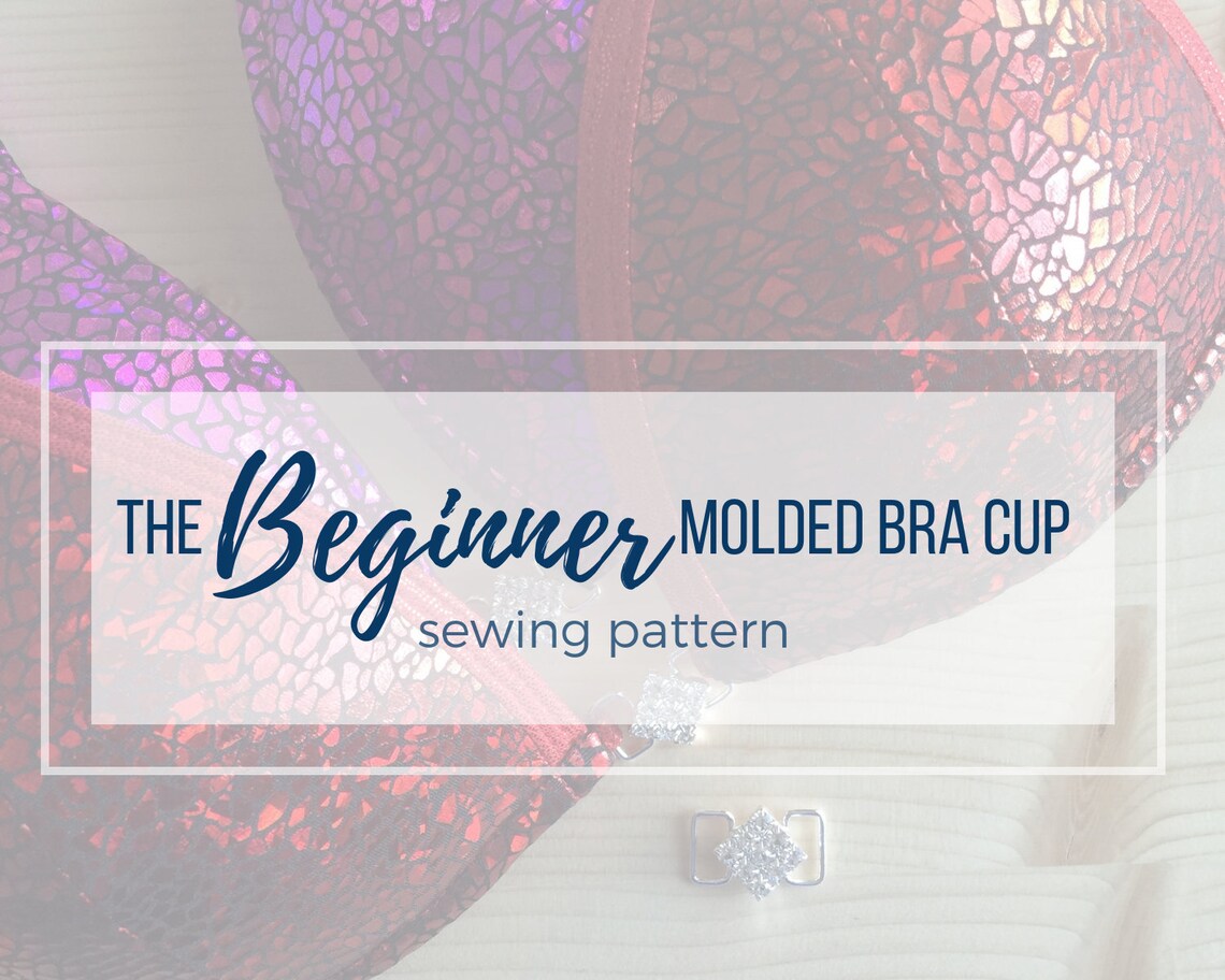 BEGINNER Molded Bra Cup Sewing Pattern Sizes A Through F DDD Etsy