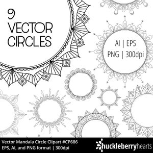 May include: Nine black and white vector mandala circle clipart designs. The circles are in various styles and sizes. The text "9 VECTOR CIRCLES" is at the top of the image. The text "AI | EPS PNG | 300dpi" is in the upper right corner of the image. The text "Vector Mandala Circle Clipart #CP686 EPS, AI, and PNG format | 300dpi" is at the bottom of the image. The text "huckleberryhearts" is in the lower right corner of the image.