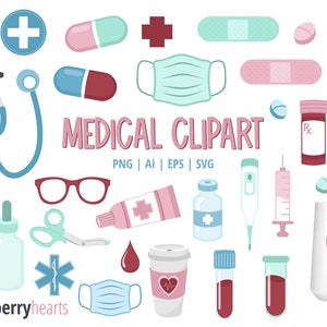May include: A set of colorful medical clipart illustrations, including a stethoscope, syringe, pills, bandages, a thermometer, a face mask, a prescription bottle, a blood vial, a coffee cup, and a mug with a heart beat graphic. The text "MEDICAL CLIPART" is in pink letters. The text "PNG | AI | EPS | SVG" is in gray letters.