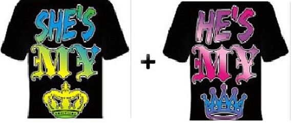 Tshirts She Is My Queen He Is My King His Hers Tee Couples Etsy
