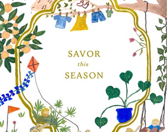 Savor this Season Print