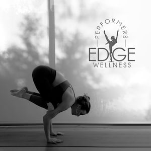 May include: A grayscale image of a person performing a yoga pose, with the body balanced on the hands. The person is wearing dark athletic wear. The logo for "EDGE WELLNESS PERFORMERS" is visible in the background.