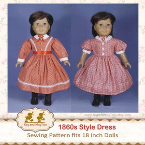 May include: Two dolls wearing 1860s style dresses. The dresses are in a red and white floral pattern, with white lace trim and a red ribbon. The text reads "1860s Style Dress" and "Sewing Pattern fits 18 inch Dolls."