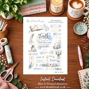 May include: A digital sticker sheet featuring watercolor illustrations of an open Bible, a candle, flowers, crosses, and ribbons. The text reads Faith it does not make things easy it makes them possible, Bless It Forward Ministries, and Hope.