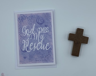 God comes to my Rescue Card  - Printed Card - Christian Faith Card - Bible Verse Card