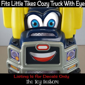 The Toy Restore Replacement Stickers fits Little Tikes Cozy Truck With Eyes on Dash Boy image 2