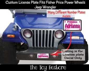 One Custom License Plate : New Replacement Decals Stickers fits Fisher Price Power Wheels Jeep Wrangler Princess