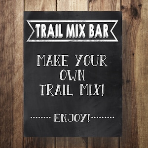 Trail Mix Bar Sign, Pop Corn Sign, Make Your Own Trail Mix, Cookout, Wedding Reception, Sweet Sixteen, Birthday Party, Caramel Corn, DIY