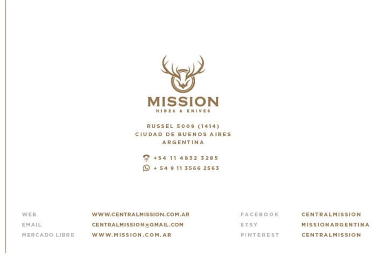 May include: A logo for a business called "Mission Hides & Knives". The logo features a stylized deer head with antlers. The business address is Russel 5009 (1414), Ciudad de Buenos Aires, Argentina. The phone number is +54 11 4832 3285. The business also has a website, www.centralmission.com.ar, and social media accounts on Facebook, Etsy, and Pinterest.