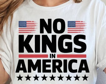 No Kings in America Shirt Anti-Trump, Protest Shirt Democracy Tee Protest Gift for Anti-MAGA Patriotic Tee We The People No Kings In America