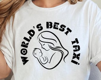 World's Best Taxi Shirt, Mother’s Day Tee, Best Mom Ever, Love My Mom, Mom Shirt, Cheer Mom Shirt, Happy Mother’s Day, Cool Mama Tee