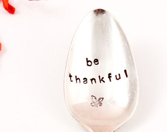 Thankful Gift - be thankful spoon -  Coffee Spoon  Vintage Silver Plated -  thanksgiving -  grateful spoon - chritmas gift.