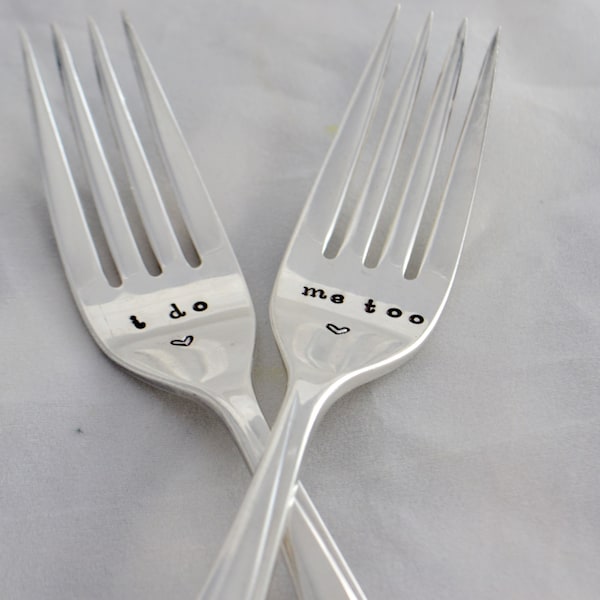 i do me too forks -Hand stamped- wedding gifts- Wedding Cake Forks