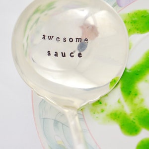 Awesome Sauce Ladle - Hand Stamped - Christmas Thanksgiving  Gravy Ladle  - Hostess Gift - Vintage