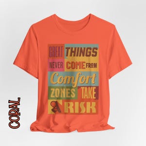 Motivational Quote T-Shirt - Great Things Never Come From Comfort Zones Tee, Inspirational Workout & Casual Unisex Apparel