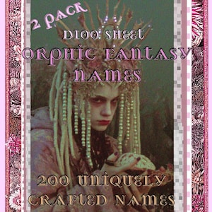 Puede incluir: Un producto de temática fantástica en rosa y morado, con el texto "2 PACK" y "ORPHIC FANTASY NAMES". La imagen presenta a una persona con un tocado ornamentado y el texto "200 UNIQUELY CRAFTED NAMES."